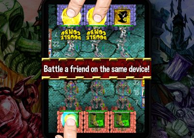 Battle a friend in a PvP match on the same device!